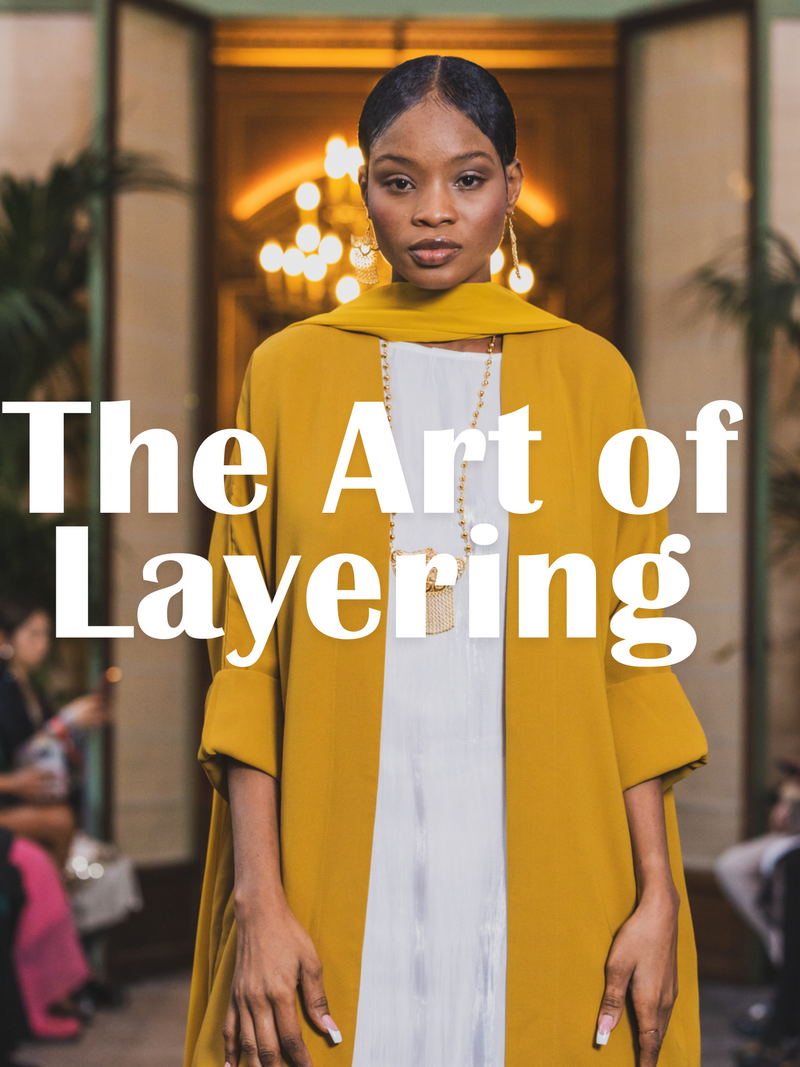 The Art of layering