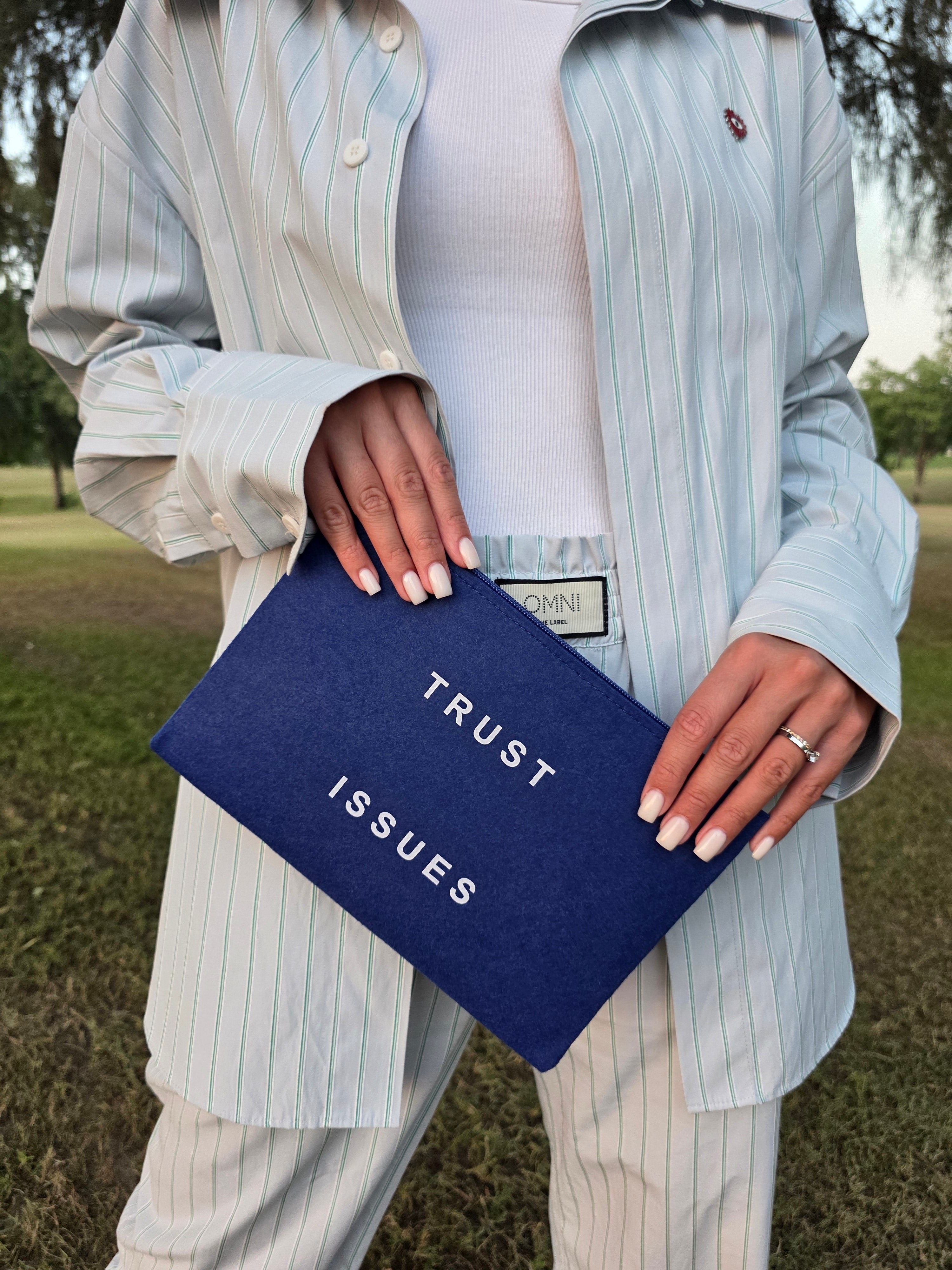 Blue Pouch with “Trust Issues” Print